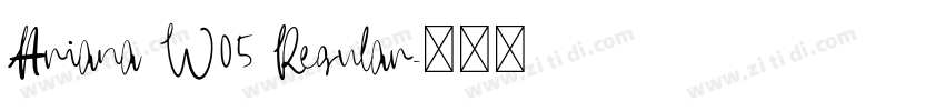 Ariana W05 Regular字体转换